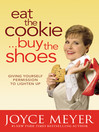 Imagen de portada para Eat the Cookie...Buy the Shoes